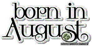 August Born In