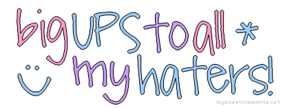 Big Ups Haters picture