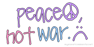 Peace Not War picture