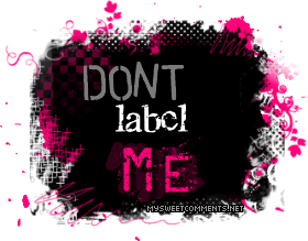 Dont Label Me picture