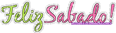 Feliz Sabado  