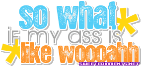 Ass Like Woooahh picture