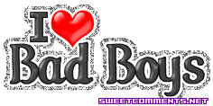 I Love Bad Boys picture