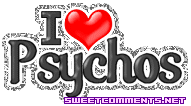 I Love Psychos picture