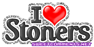 I Love Stoners
