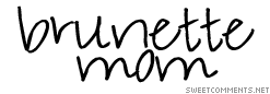 Brunette Mom