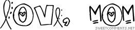 Love Mom