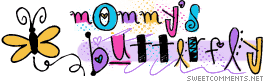 Mommys Butterfly