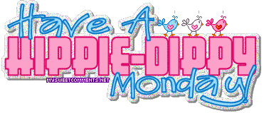 Hippie Dippy Monday picture