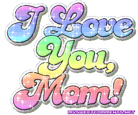 Love You Mom
