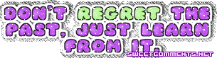 Dont Regret Past