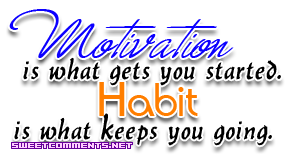 Motivation Is What Gets