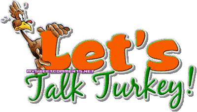 Lets Talk Turkey