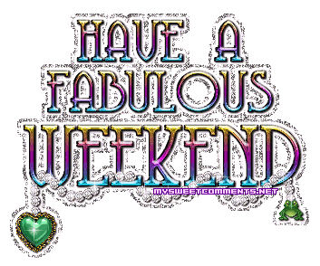 Fabulous Weekend
